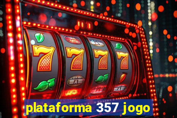 plataforma 357 jogo